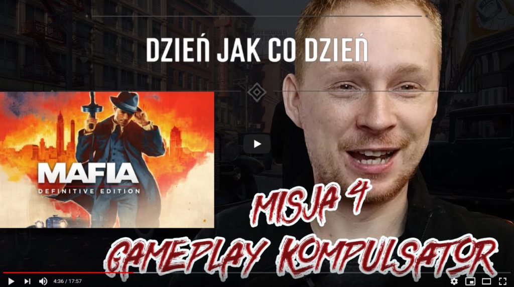 MAFIA - Edycja Ostateczna (Gameplay) Misja 4 DZIEŃ JAK CO DZIEŃ - Mafia Definitive Edition PL 2020